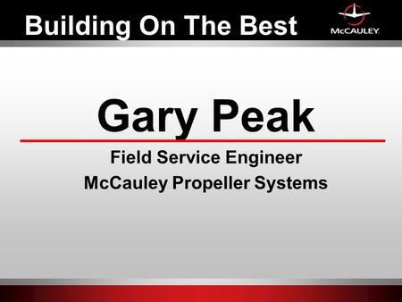 Field Service Engineer McCauley Propeller Systems