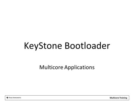 Multicore Applications