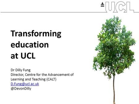 Transforming education at UCL