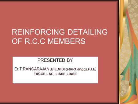 REINFORCING DETAILING OF R.C.C MEMBERS