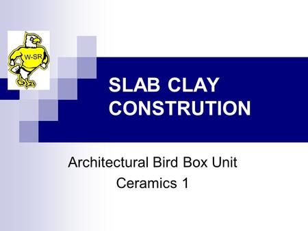 SLAB CLAY CONSTRUTION Architectural Bird Box Unit Ceramics 1.