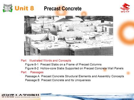 Unit 8 Precast Concrete Part ⅠIllustrated Words and Concepts