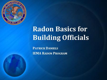 Radon Basics for Building Officials
