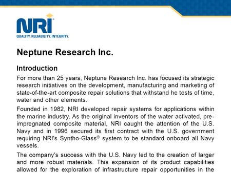 Neptune Research Inc. Introduction For more than 25 years, Neptune Research Inc. has focused its strategic research initiatives on the development, manufacturing.