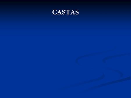 CASTAS. Description of generations by Joachim Antonio de Bafarás.
