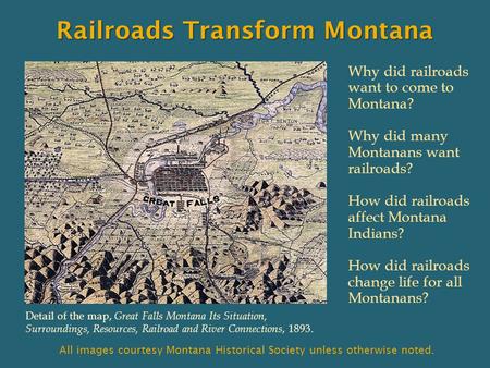 Railroads Transform Montana
