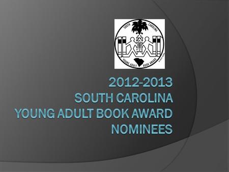 South carolina Young Adult Book Award Nominees
