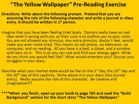 “The Yellow Wallpaper” Pre-Reading Exercise