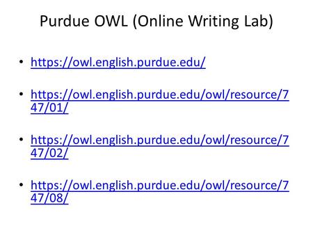 Purdue OWL (Online Writing Lab)