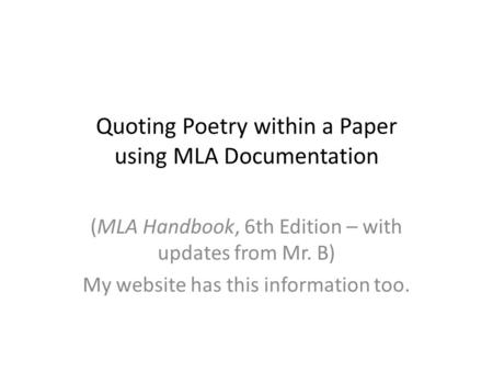 Quoting Poetry within a Paper using MLA Documentation