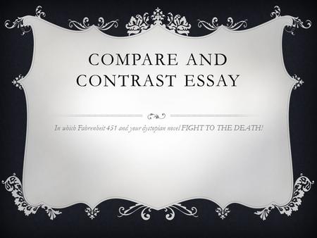 Compare and contrast essay