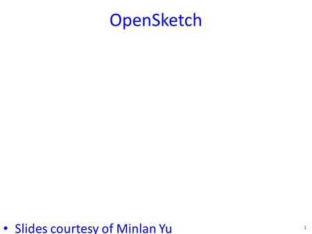 OpenSketch Slides courtesy of Minlan Yu 1. Management = Measurement + Control Trafﬁc engineering – Identify large traffic aggregates, traffic changes.