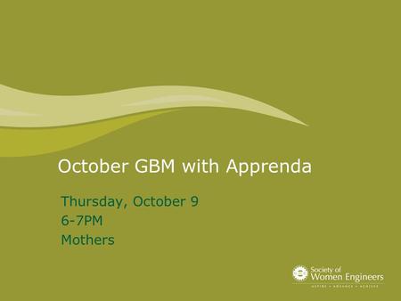 October GBM with Apprenda Thursday, October 9 6-7PM Mothers.