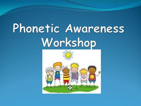 WHAT EXACTLY IS PHONICS? PLAIN AND SIMPLE PHONICS IS THE RELATIONSHIP BETWEEN LETTERS AND SOUNDS IN LANGUAGE.