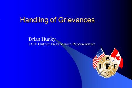 Handling of Grievances