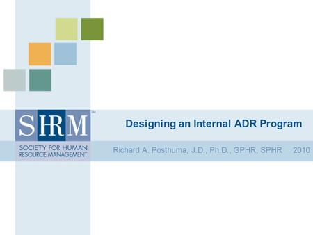 Designing an Internal ADR Program