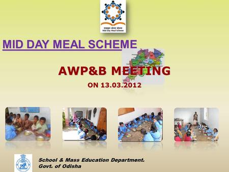 MID DAY MEAL SCHEME AWP&B MEETING ON