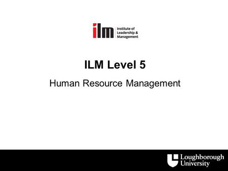 ILM Level 5 Human Resource Management. Outsourcing  Not always what it seems re Costs (Financial & Organisational) & Performance  Profit  Subsidiary.