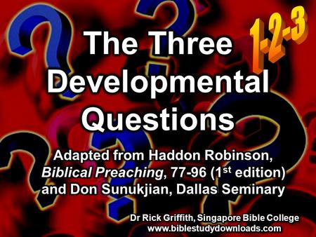 The Three Developmental Questions