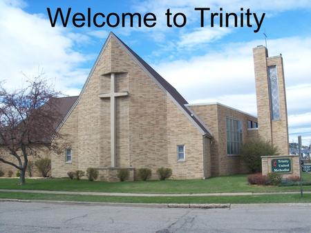 Welcome to Trinity. Get you up to a high mountain, O Zion, herald of good tidings; lift up your voice with strength, O Jerusalem, herald of good tidings,