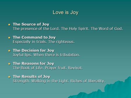 Love is Joy The Source of Joy
