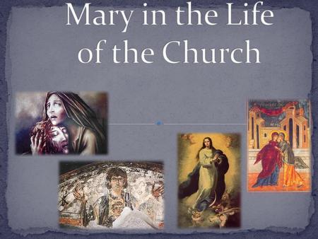  Pentecost – Mary in the Upper Room  Mary in the Early Church  Theotokos, Ever-Virgin, New Eve  Mary in the Middle Ages  Mary and the Protestant.