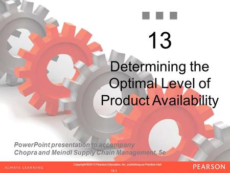 Determining the Optimal Level of Product Availability