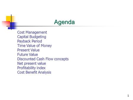 Agenda Cost Management Capital Budgeting Payback Period