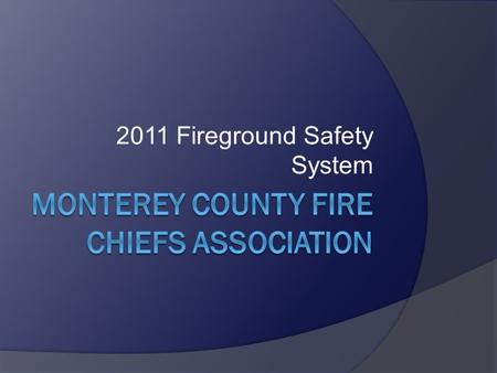 Monterey County Fire Chiefs Association