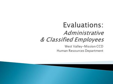 Evaluations: Administrative & Classified Employees