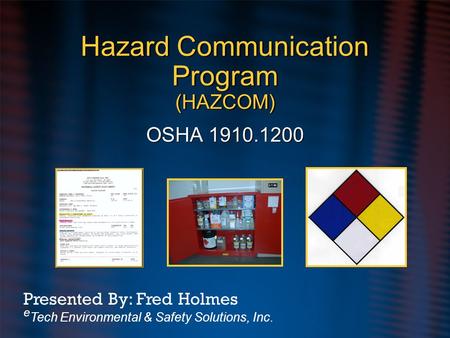Hazard Communication Program (HAZCOM)