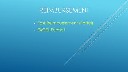 REIMBURSEMENT Fast Reimbursement (Portal) EXCEL Format.