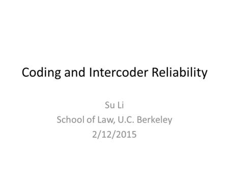 Coding and Intercoder Reliability