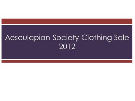Aesculapian Society Clothing Sale 2012. Unisex Fine Jersey T-shirt American Apparel - 2001 The softest, smoothest, best-looking short sleeve tee shirt.