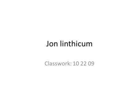 Jon linthicum Classwork: 10 22 09. FT812 Toolkit Contains various types of tools. To tackle any electronic build.