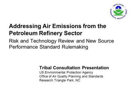 Addressing Air Emissions from the Petroleum Refinery Sector