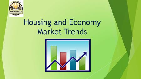 Housing and Economy Market Trends. Mainstreet Organization  Prices of single-family, detached homes in suburban Chicago increased 12.1 percent in May.