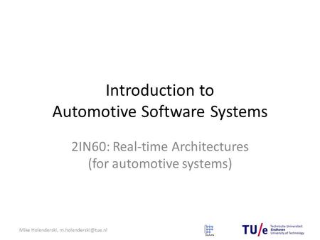 Introduction to Automotive Software Systems