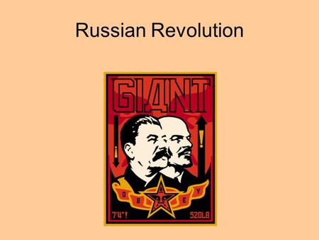 Russian Revolution.