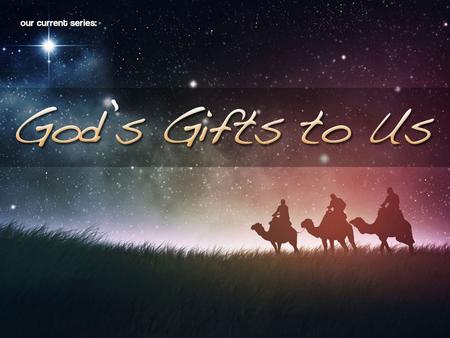 Joy (Part 1 of “God’s Gifts to Us”) Joy (Part 1 of “God’s Gifts to Us”)