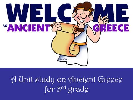 A Unit study on Ancient Greece for 3rd grade