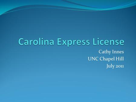 Cathy Innes UNC Chapel Hill July 2011. UNC Ecosystem Heavily skewed to licensing in the life science sector (~85% of all agreements in biotech) Small.