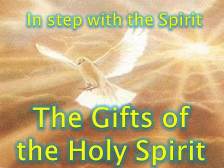 Present, offering, bribe, favour The ‘gift of the Spirit’ is Himself ; ‘Repent and be baptised, every one of you, in the name of Jesus Christ for.