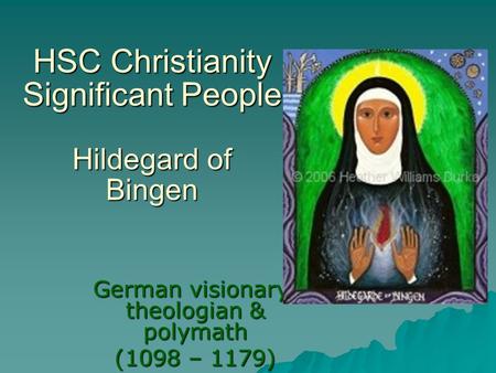 HSC Christianity Significant People Hildegard of Bingen