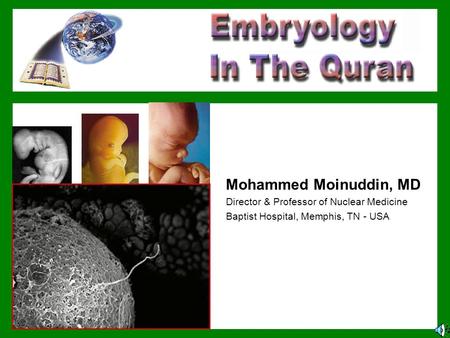 Mohammed Moinuddin, MD Director & Professor of Nuclear Medicine Baptist Hospital, Memphis, TN - USA.