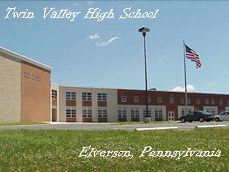 Picture of TVHS Twin Valley High School Elverson, Pennsylvania.