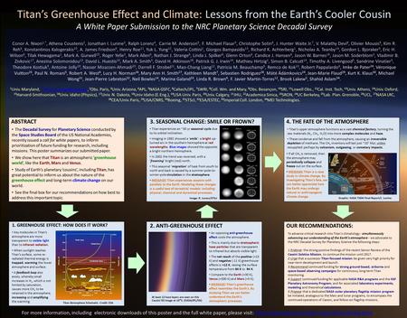 Titan’s Greenhouse Effect and Climate: Lessons from the Earth’s Cooler Cousin A White Paper Submission to the NRC Planetary Science Decadal Survey Conor.