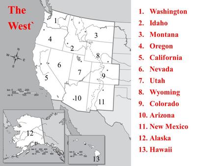 The West` Washington Idaho 1 Montana Oregon California 3 4 Nevada Utah
