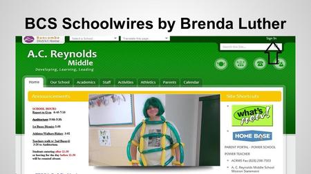 BCS Schoolwires by Brenda Luther. User Name and Employee Password.