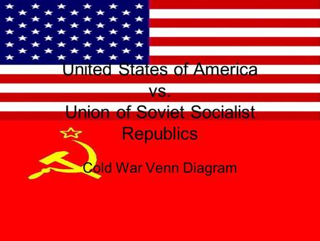 United States of America vs. Union of Soviet Socialist Republics